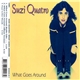 Suzi Quatro - What Goes Around